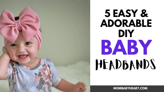 5 Easy & Adorable DIY Baby Headbands - Mom Baby Heart