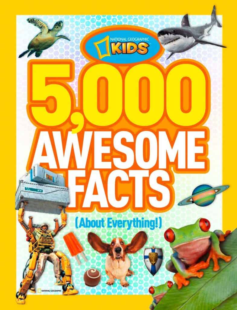 Photo of 5,000 Awesome Facts (About Everything) by National Geographic Kids one of the best books for 6 year old girl