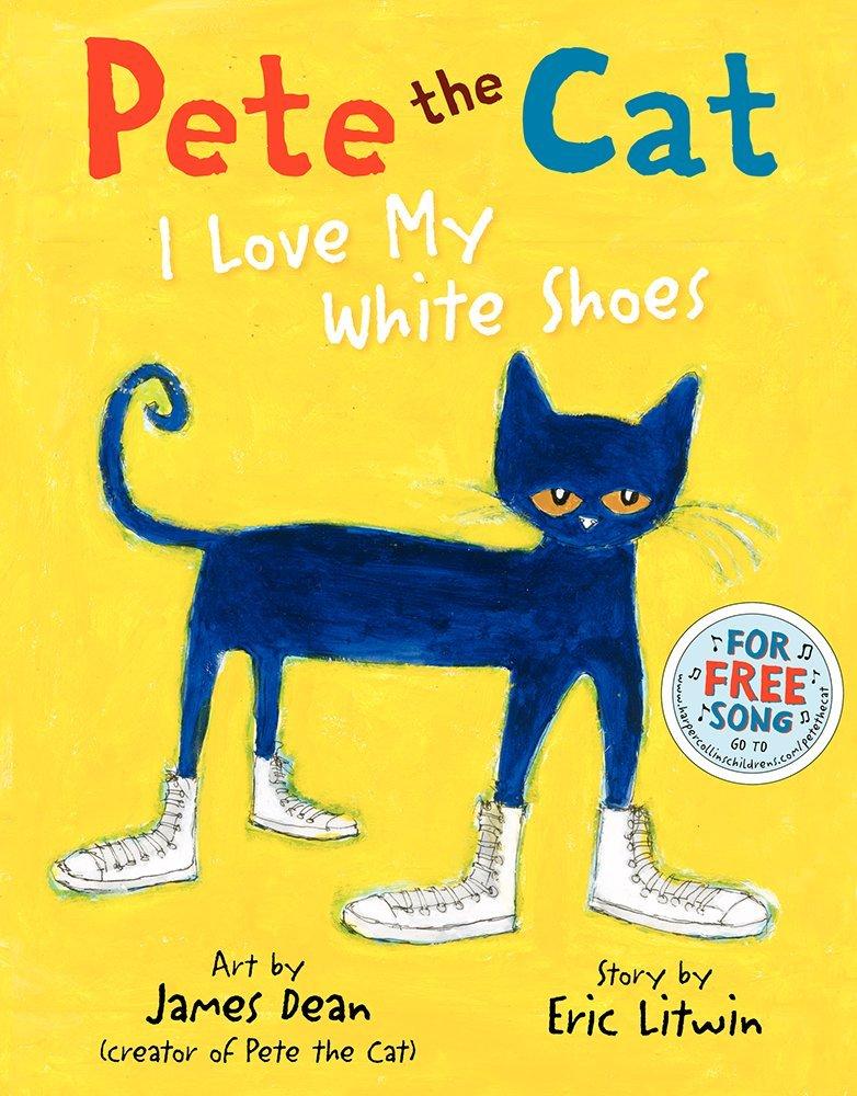 Photo of I Love My White Shoes by Eric Litwin'; one of the best books for 6 year old girl