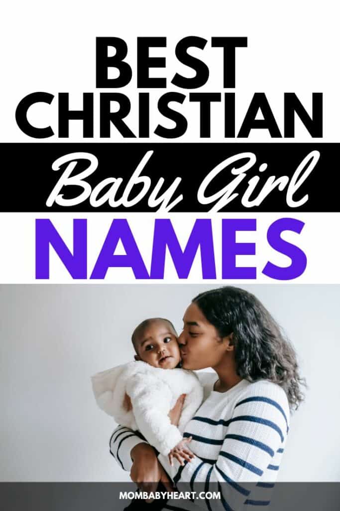 60+ Best Christian Baby Girl Names - Mom Baby Heart